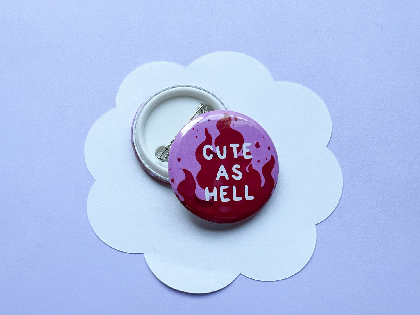 Cute as Hell Button Badge | 32mm hand-pressed button